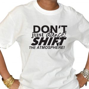 Don't Just Dance T-shirt